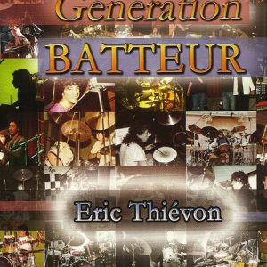 Eric Thievon Generation Batteur, Carisch Music